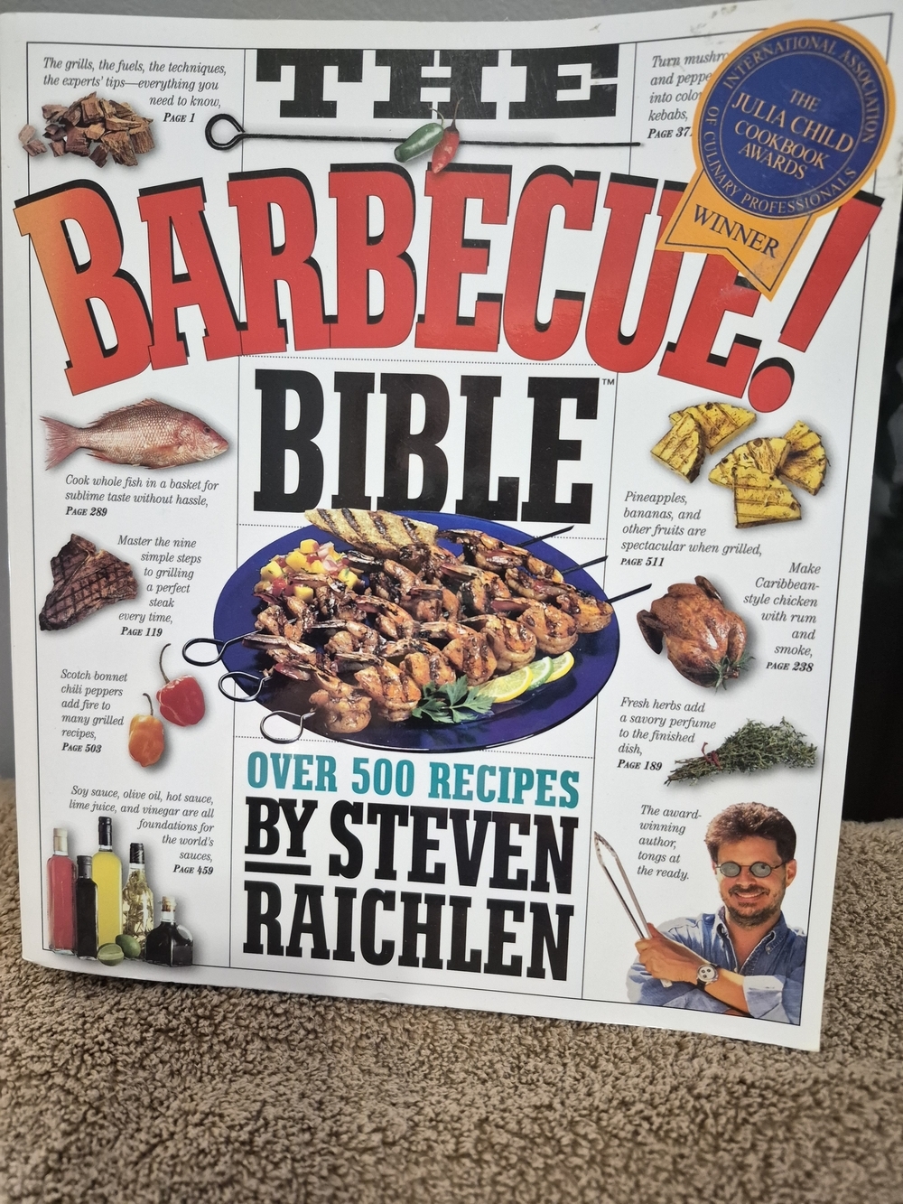 The Barbecue! Bible by - Steven Raichlen